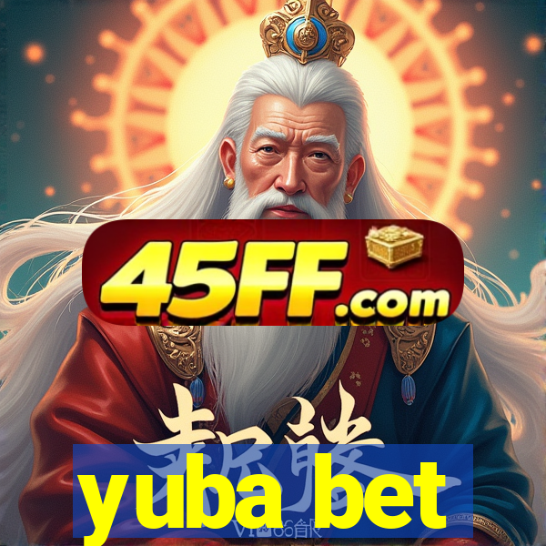 yuba bet